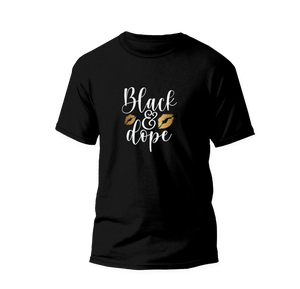 "Black & Dope" - Short-Sleeve Unisex T-Shirt